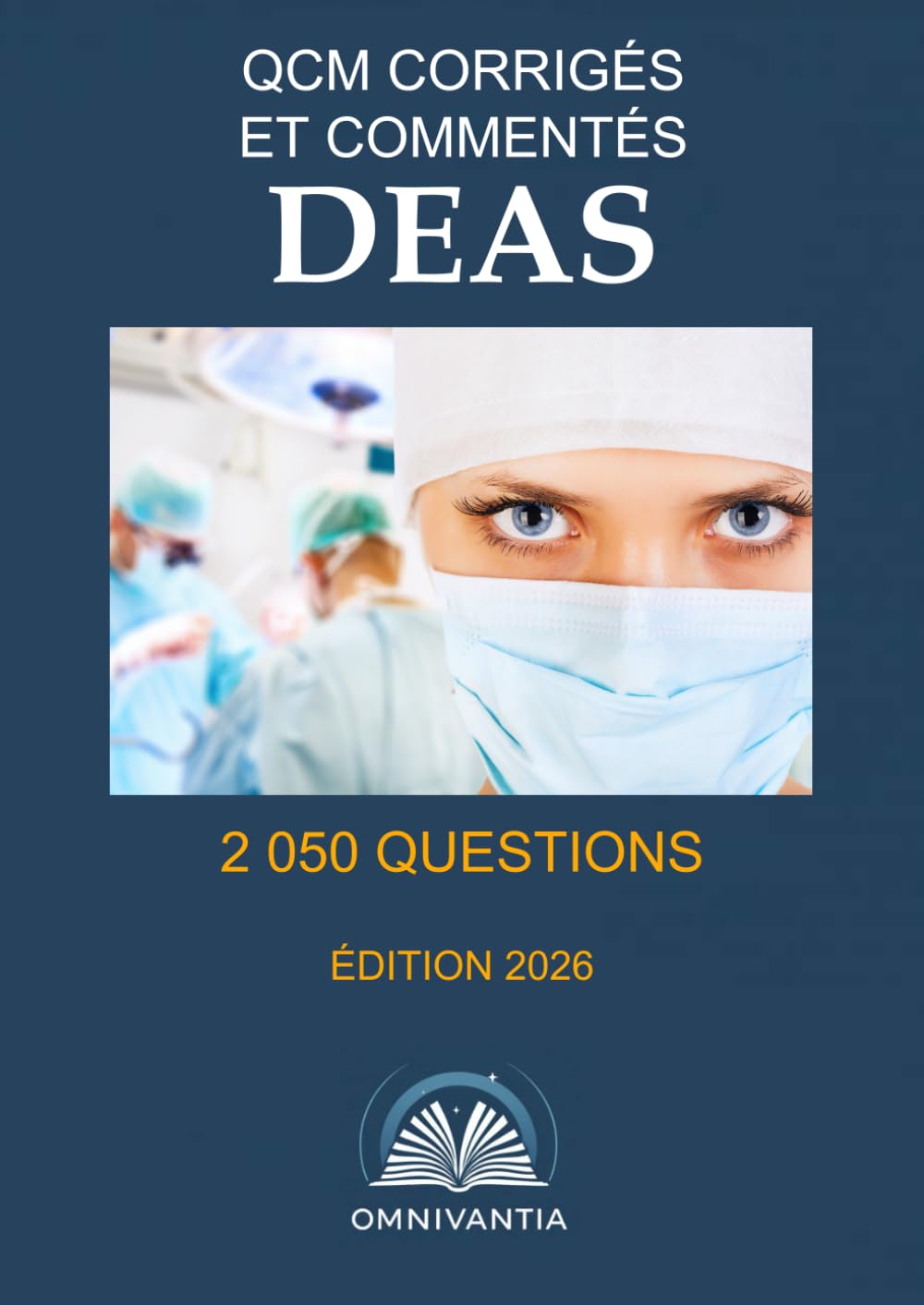 Livre de QCM expliqués pour Aide-soignant (DEAS)